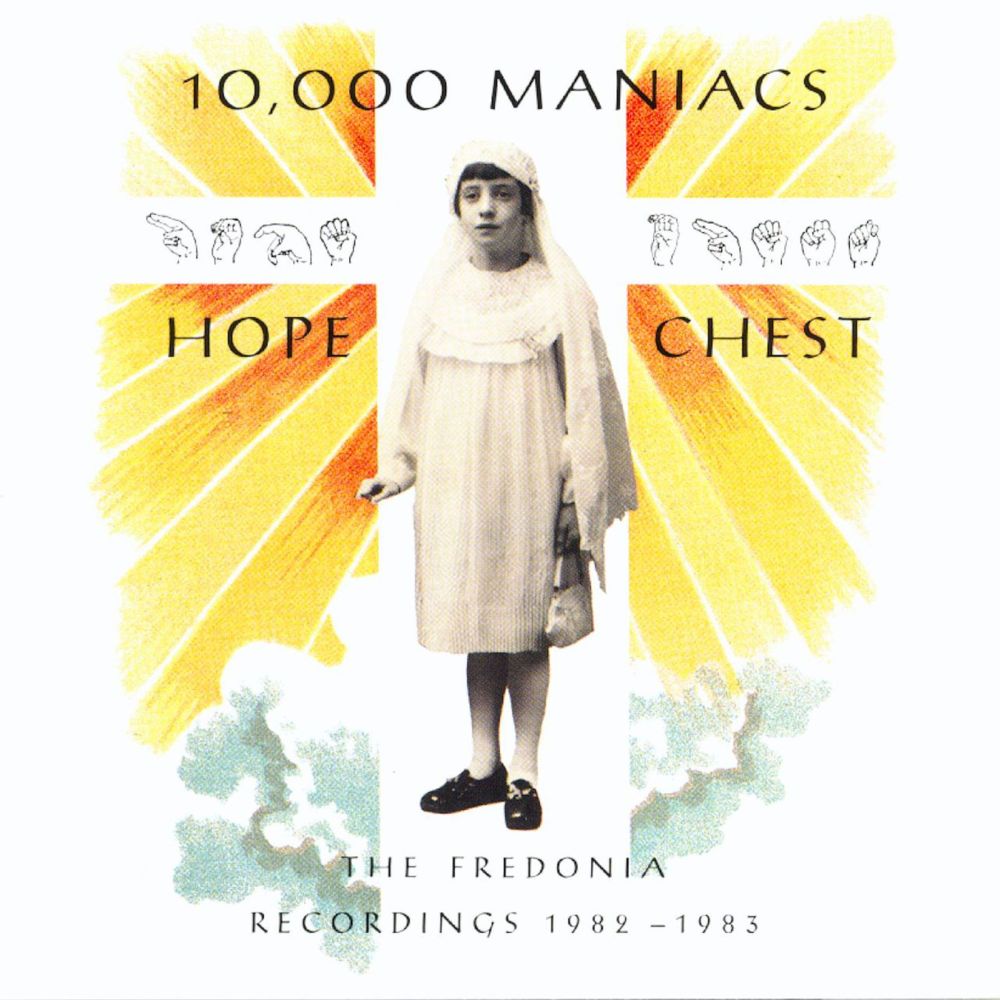10,000 Maniacs - Hope Chest - Tekst piosenki, lyrics | Tekściki.pl