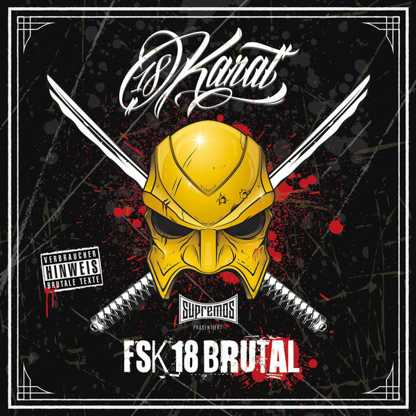 18 Karat - FSK18 Brutal - Tekst piosenki, lyrics | Tekściki.pl