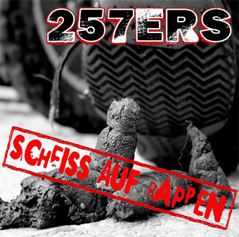 257ers - Scheiss auf Rappen - Tekst piosenki, lyrics | Tekściki.pl