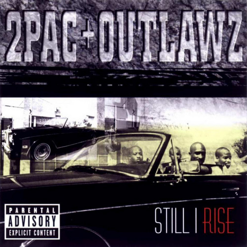 2Pac - Still I Rise - Tekst piosenki, lyrics | Tekściki.pl