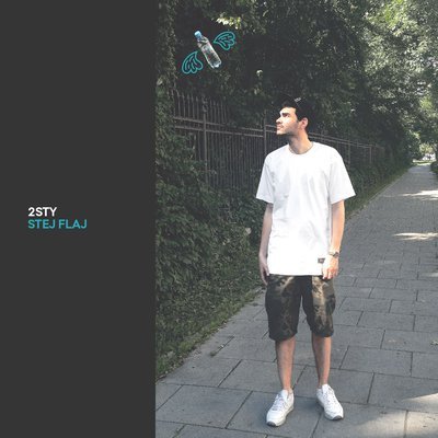 2sty - Stej Flaj - Tekst piosenki, lyrics | Tekściki.pl