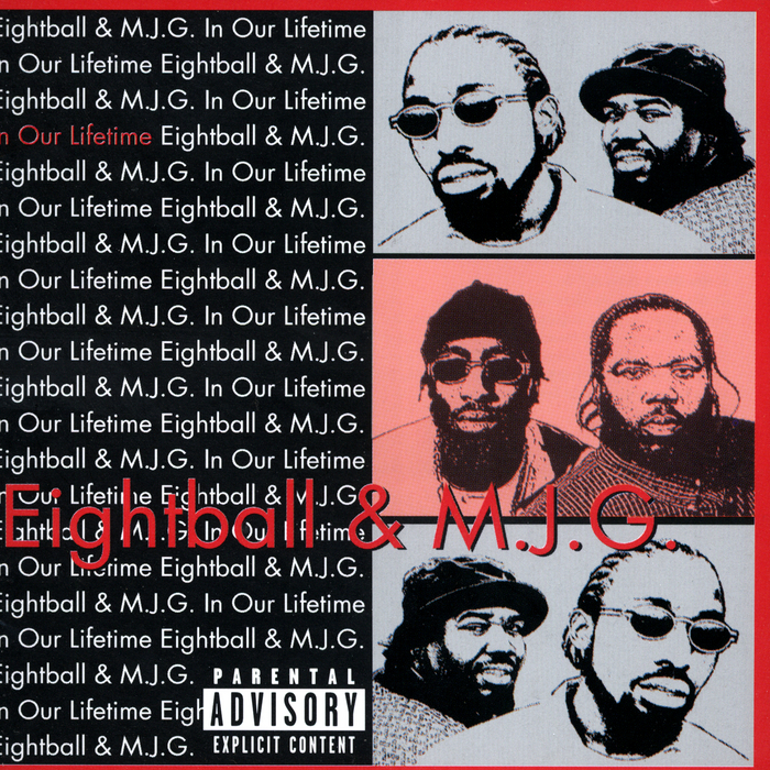 8Ball & MJG - In Our Lifetime - Tekst piosenki, lyrics | Tekściki.pl