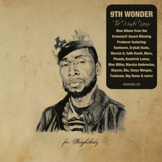 9th Wonder - The Wonder Years - Tekst piosenki, lyrics | Tekściki.pl