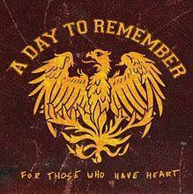 A Day To Remember - For Those Who Have Heart - Tekst piosenki, lyrics | Tekściki.pl