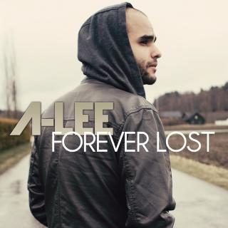 A-Lee - Forever Lost - Tekst piosenki, lyrics | Tekściki.pl