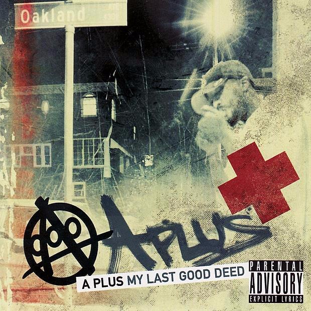 A-Plus - My Last Good Deed - Tekst piosenki, lyrics | Tekściki.pl