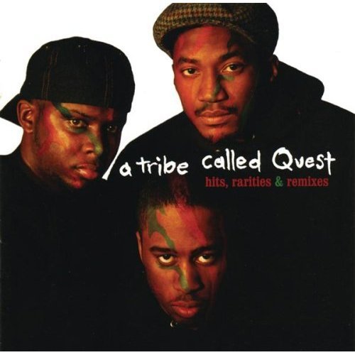 A Tribe Called Quest - Hits Rarities & Remixes - Tekst piosenki, lyrics | Tekściki.pl