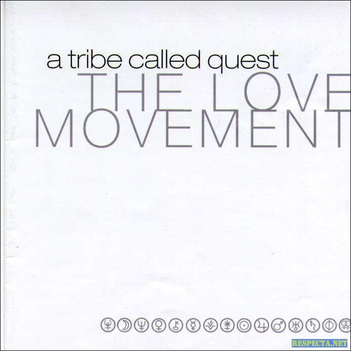 A Tribe Called Quest - The Love Movement - Tekst piosenki, lyrics | Tekściki.pl