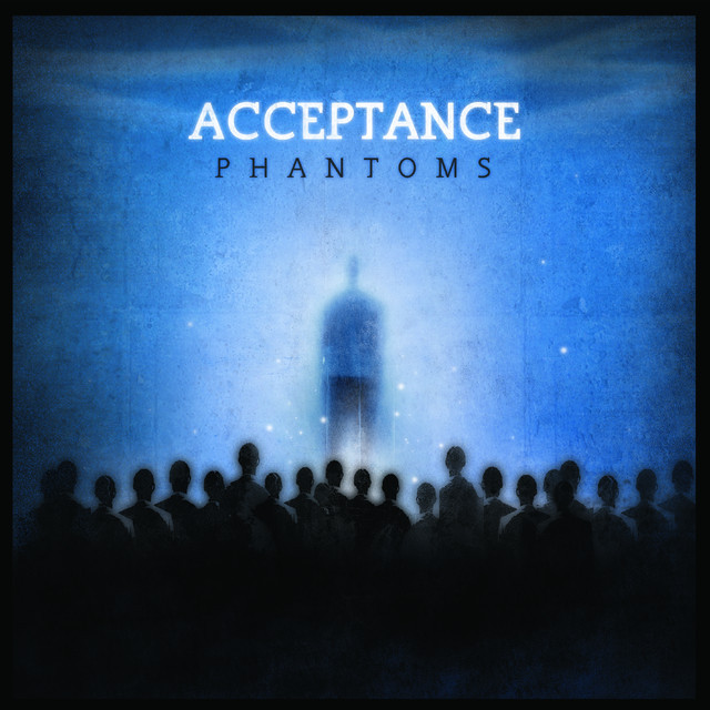 Acceptance - Phantoms - Tekst piosenki, lyrics | Tekściki.pl