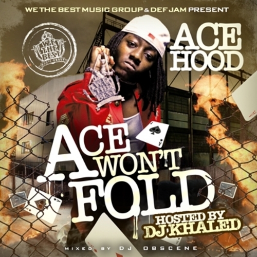 Ace Hood - Ace Won't Fold - Tekst piosenki, lyrics | Tekściki.pl