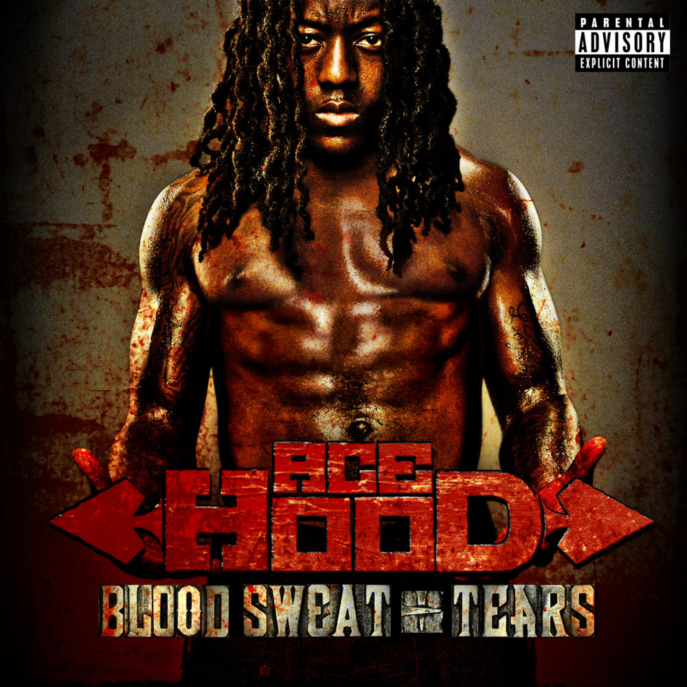 Ace Hood - Blood, Sweat & Tears - Tekst piosenki, lyrics | Tekściki.pl