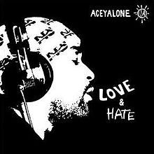 Aceyalone - Love and Hate - Tekst piosenki, lyrics | Tekściki.pl