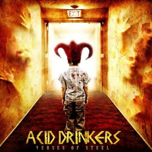 Acid Drinkers - Verses of Steel - Tekst piosenki, lyrics | Tekściki.pl