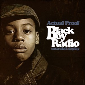 Actual Proof - Black Boy Radio - Tekst piosenki, lyrics | Tekściki.pl