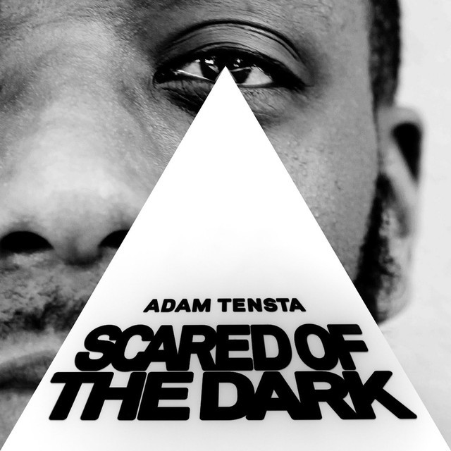 Adam Tensta - Scared Of The Dark - Tekst piosenki, lyrics | Tekściki.pl