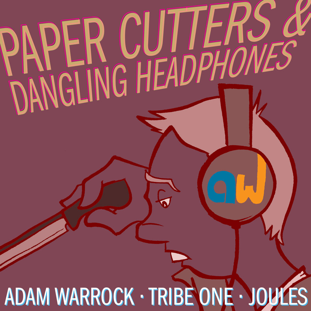 Adam WarRock - Paper Cutters & Dangling Headphones - Tekst piosenki, lyrics | Tekściki.pl