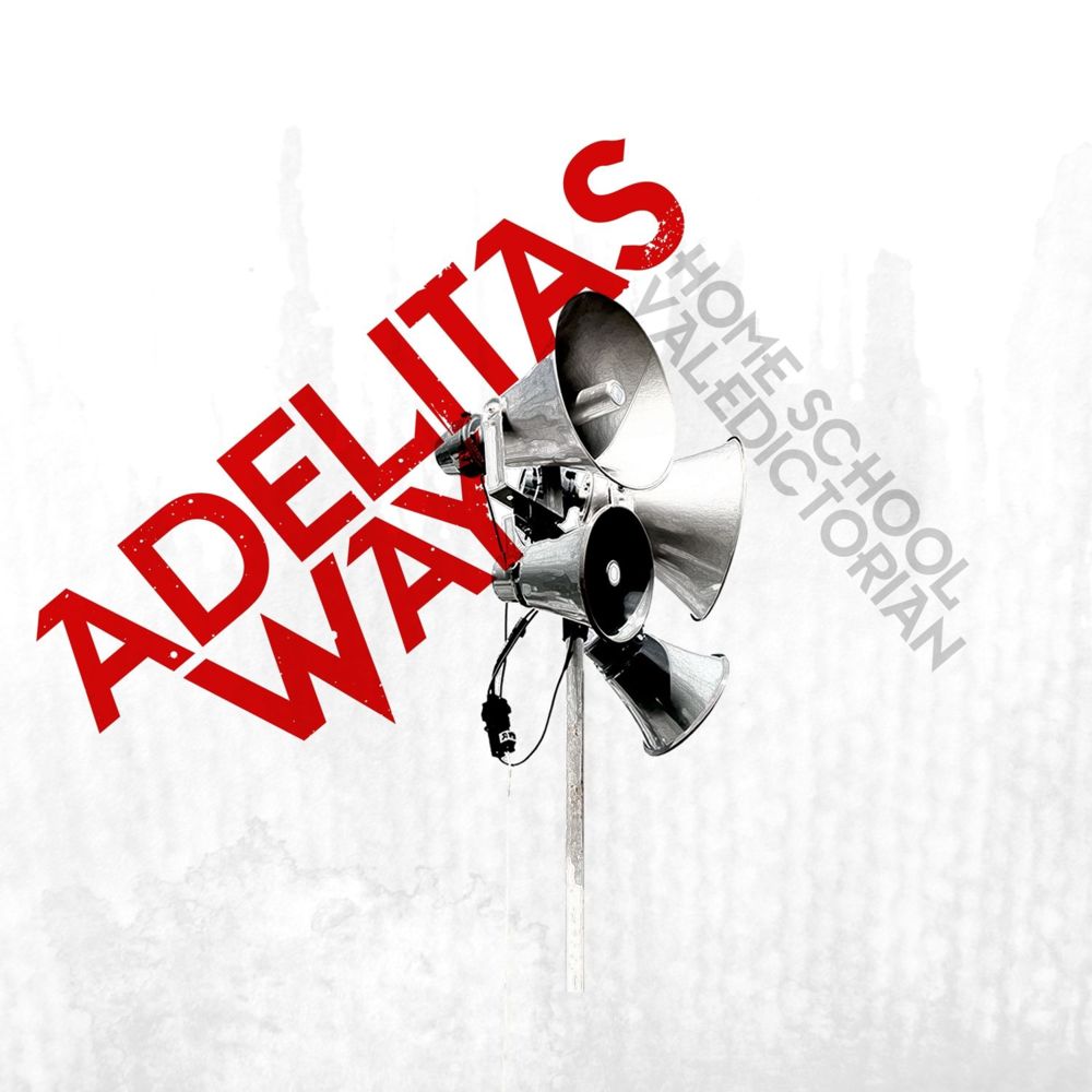 Adelitas Way - Home School Valedictorian - Tekst piosenki, lyrics | Tekściki.pl