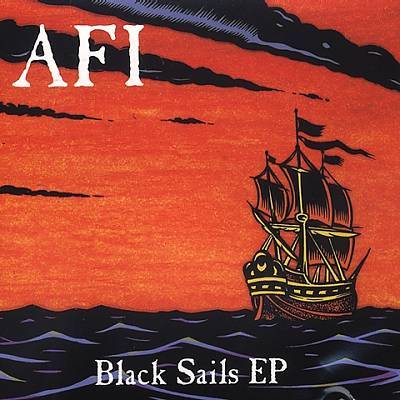 AFI - Black Sails EP - Tekst piosenki, lyrics | Tekściki.pl