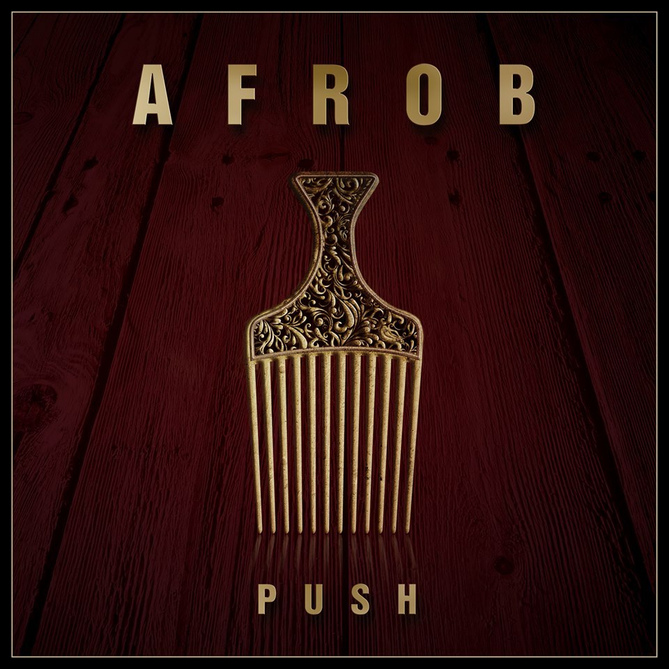 Afrob - Push - Tekst piosenki, lyrics | Tekściki.pl