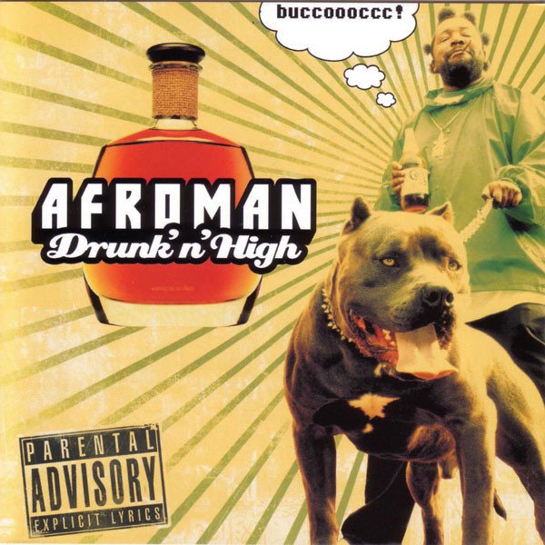Afroman - Drunk 'n' High - Tekst piosenki, lyrics | Tekściki.pl