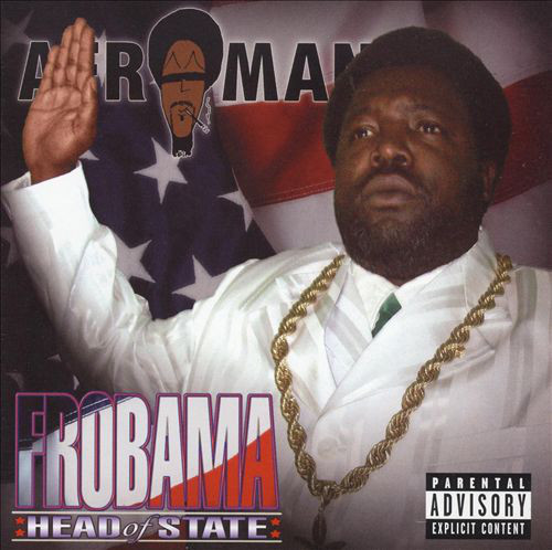 Afroman - Frobama: Head of State - Tekst piosenki, lyrics | Tekściki.pl