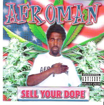 Afroman - Sell Your Dope - Tekst piosenki, lyrics | Tekściki.pl