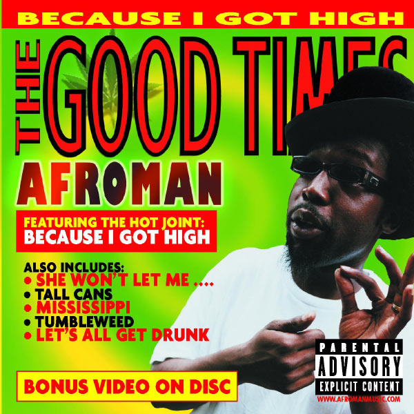 Afroman - The Good Times - Tekst piosenki, lyrics | Tekściki.pl