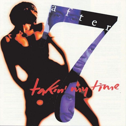 After 7 - Takin' My Time - Tekst piosenki, lyrics | Tekściki.pl