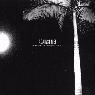 Against Me! - Searching For A Former Clarity - Tekst piosenki, lyrics | Tekściki.pl