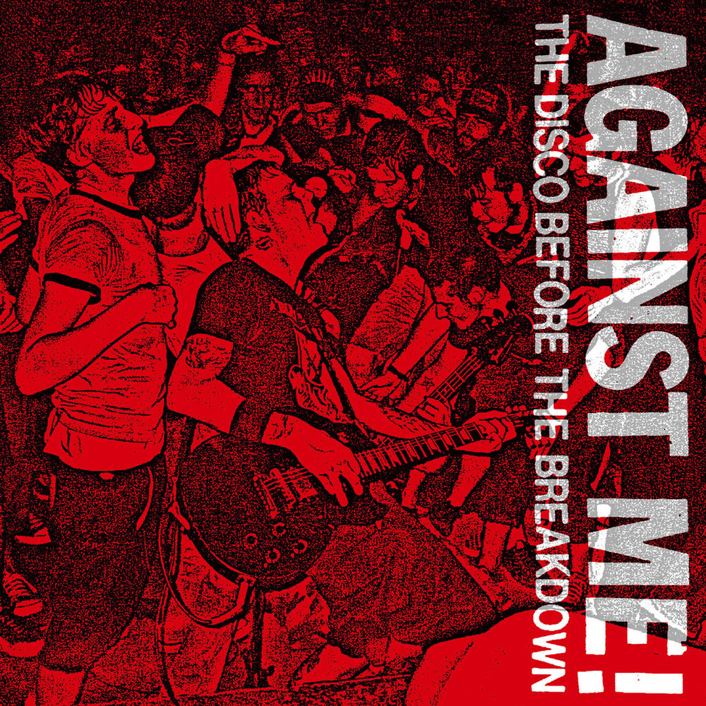 Against Me! - The Disco Before the Breakdown - Tekst piosenki, lyrics | Tekściki.pl