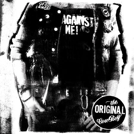 Against Me! - The Original Cowboy (Demo) - Tekst piosenki, lyrics | Tekściki.pl