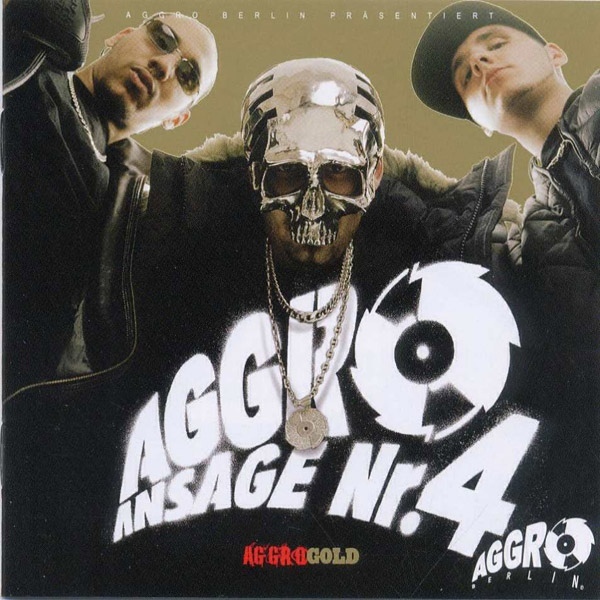 Aggro Berlin - Aggro Ansage Nr. 4 - Tekst piosenki, lyrics | Tekściki.pl