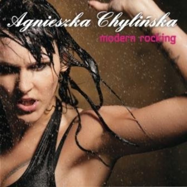 Agnieszka Chylińska - Modern Rocking - Tekst piosenki, lyrics | Tekściki.pl