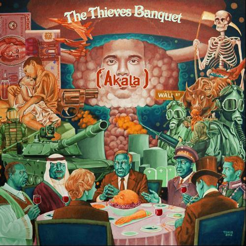 Akala - The Thieves Banquet - Tekst piosenki, lyrics | Tekściki.pl