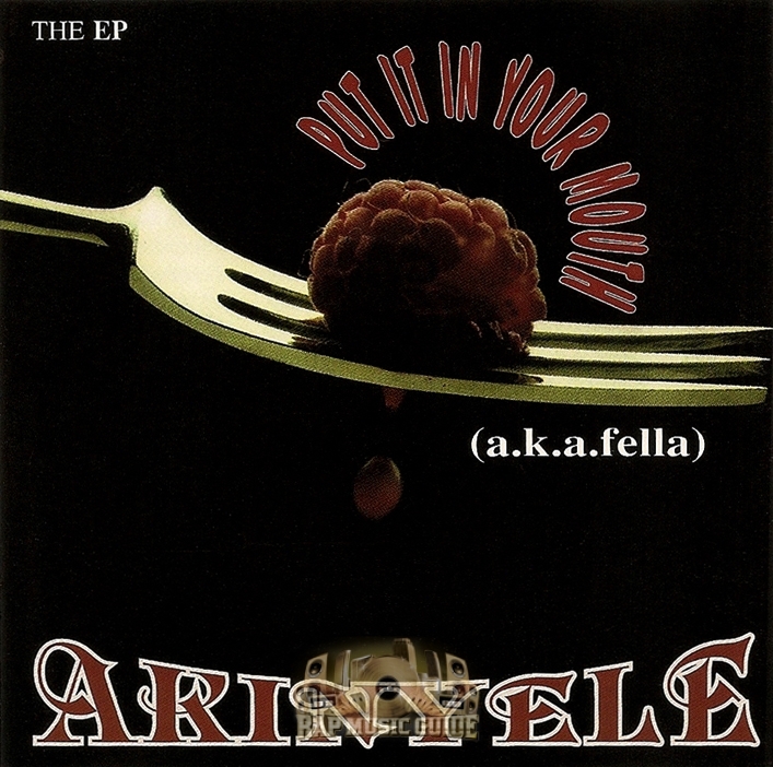 Akinyele - Put It In Your Mouth EP - Tekst piosenki, lyrics | Tekściki.pl