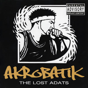 Akrobatik - The Lost Adats - Tekst piosenki, lyrics | Tekściki.pl