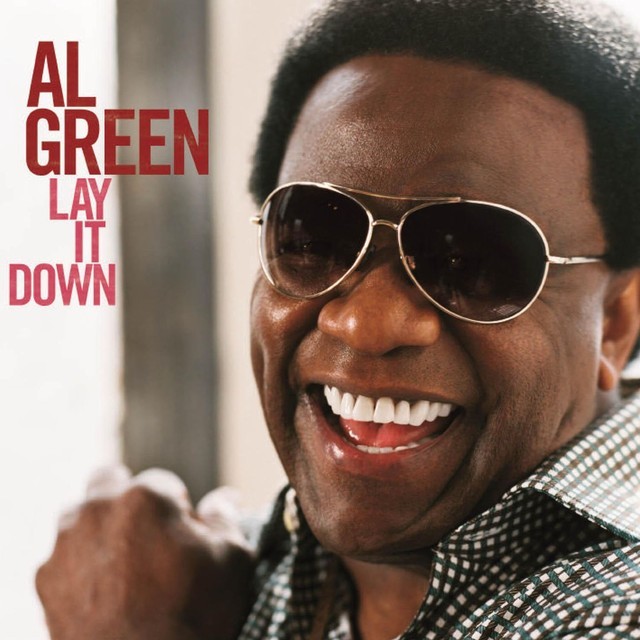 Al Green - Lay It Down - Tekst piosenki, lyrics | Tekściki.pl