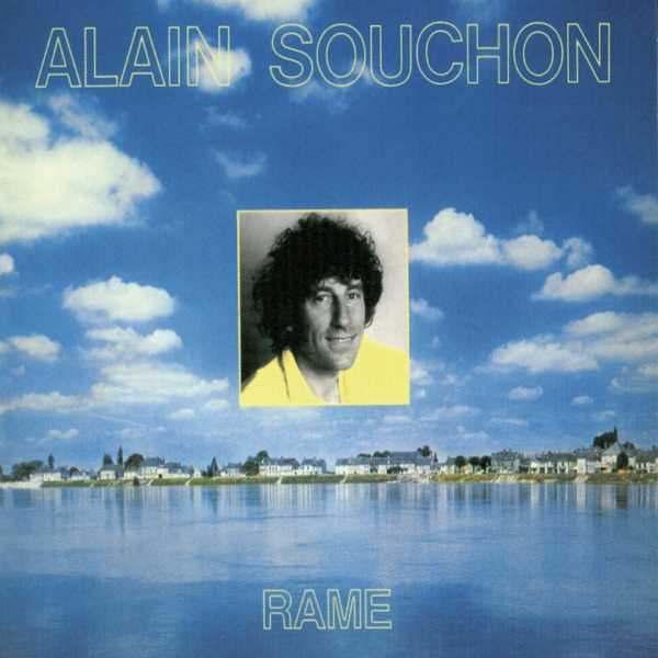 Alain Souchon - Rame - Tekst piosenki, lyrics | Tekściki.pl