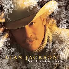 Alan Jackson - Let It Be Christmas - Tekst piosenki, lyrics | Tekściki.pl