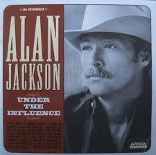 Alan Jackson - Under The Influence - Tekst piosenki, lyrics | Tekściki.pl