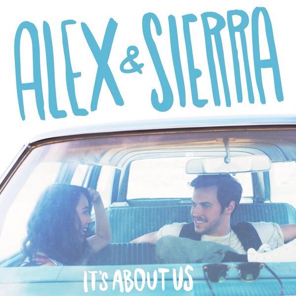 Alex & Sierra - It's About Us - Tekst piosenki, lyrics | Tekściki.pl