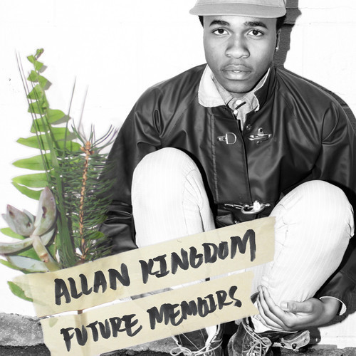 Allan Kingdom - Future Memoirs - Tekst piosenki, lyrics | Tekściki.pl