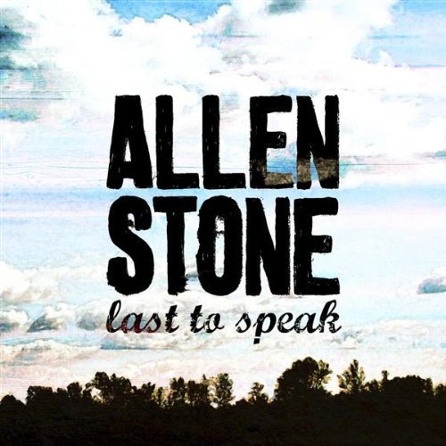Allen Stone - Last To Speak - Tekst piosenki, lyrics | Tekściki.pl