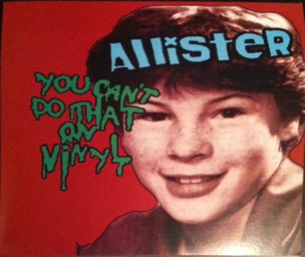 Allister - You Can't Do That on Vinyl - Tekst piosenki, lyrics | Tekściki.pl