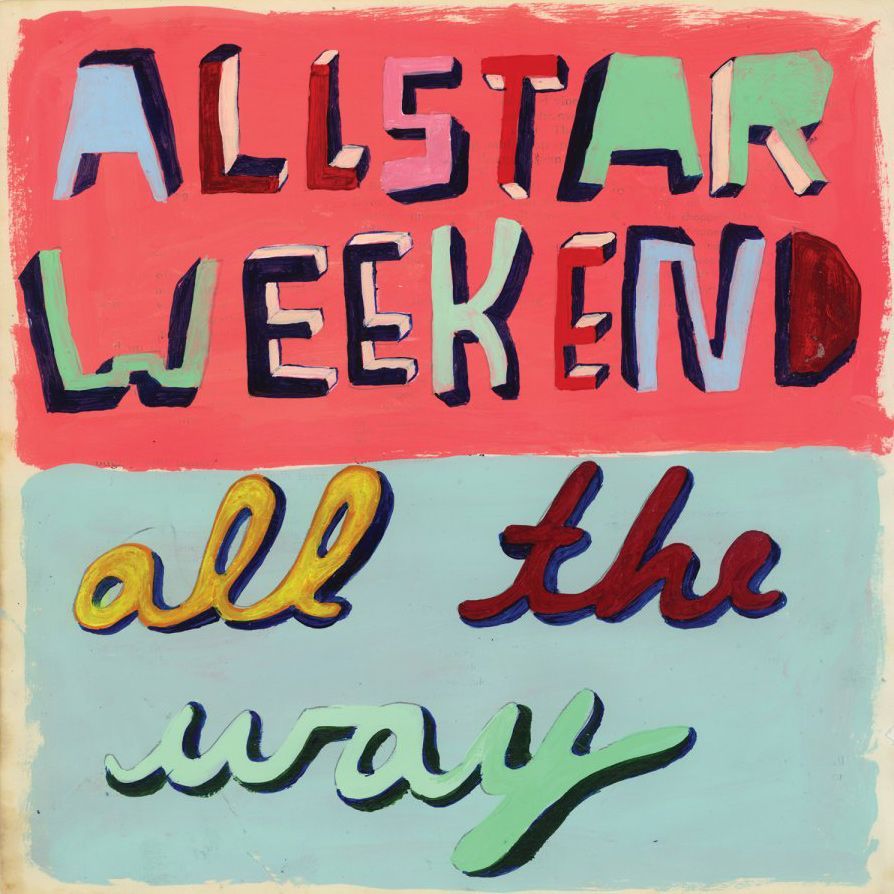 Allstar Weekend - All The Way - Tekst piosenki, lyrics | Tekściki.pl