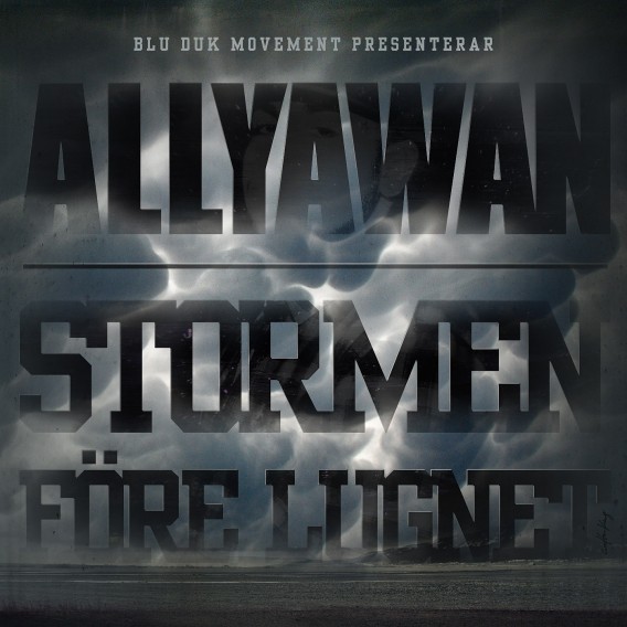 Allyawan - Stormen Före Lugnet - Tekst piosenki, lyrics | Tekściki.pl