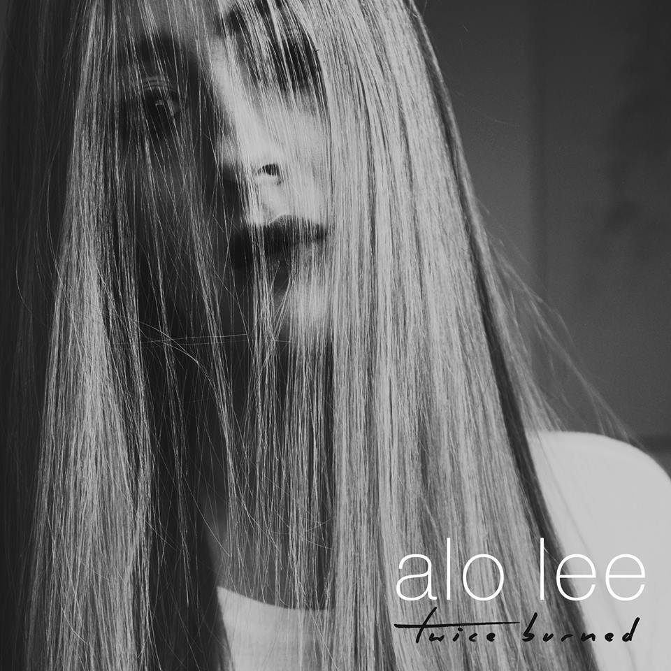 Alo Lee - Twice Burned EP - Tekst piosenki, lyrics | Tekściki.pl