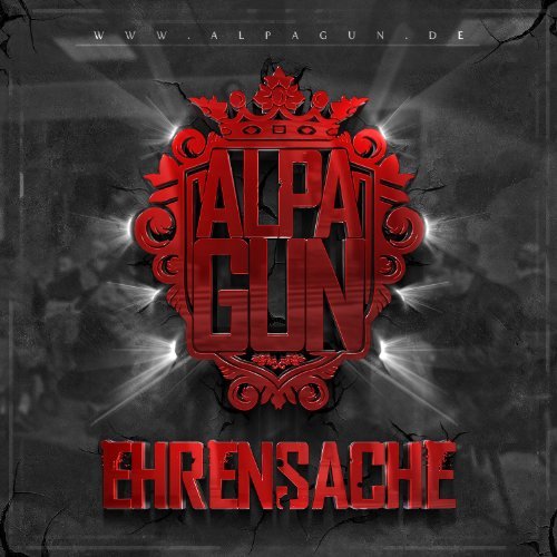 Alpa Gun - Ehrensache - Tekst piosenki, lyrics | Tekściki.pl