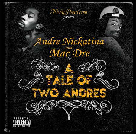 Andre Nickatina - A Tale of Two Andres - Tekst piosenki, lyrics | Tekściki.pl