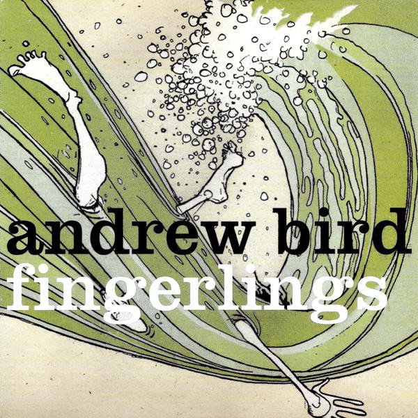 Andrew Bird - Fingerlings - Tekst piosenki, lyrics | Tekściki.pl